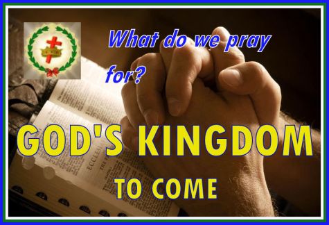 1. GOD's KINGDOM TO COME.jpg